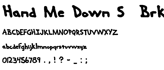 Hand Me Down S -BRK- font